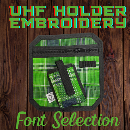 UHF Holder Embroidery